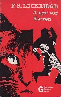 Livrenpoche : Angst vor Katzen - F.R Lockridge - Livre