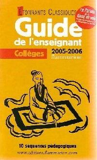 Livrenpoche : Guide de l'enseignant 2005-2006 (Collèges) - Collectif - Livre