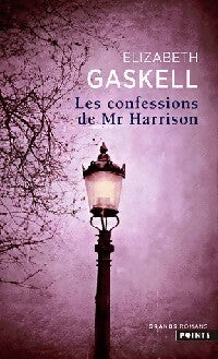 Livrenpoche : Les confessions de Mr Harrison - Elizabeth Gaskell - Livre