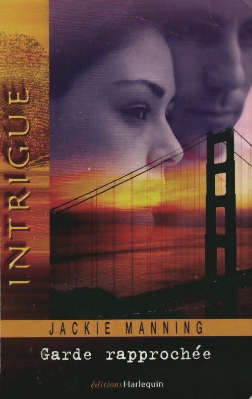 Livrenpoche : Garde rapprochée - Jackie Manning - Livre