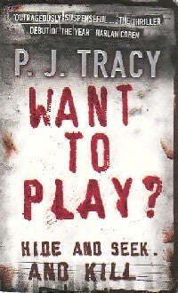 Livrenpoche : Want to play? - P.J. Tracy - Livre