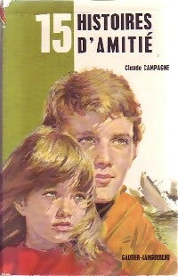 Livrenpoche : 15 Histoires d'amitié - Collectif - Livre