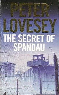 Livrenpoche : The secret of Spandau - Peter Lovesey - Livre
