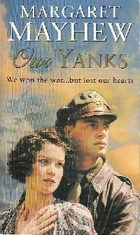 Livrenpoche : Our yanks - Margaret Mayhew - Livre