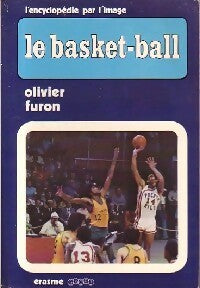Livrenpoche : Le basket-ball - Olivier Furon - Livre