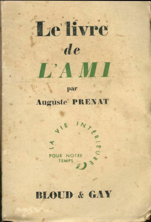 Livrenpoche : Le livre de l'Ami - Auguste Prenat - Livre