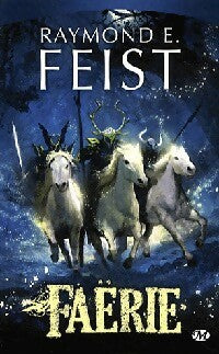Livrenpoche : Faërie - Raymond Elias Feist - Livre