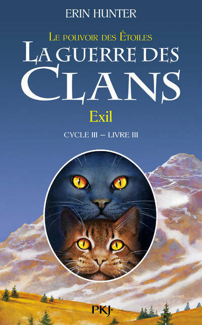 Livrenpoche : La guerre des clans Livre III : Exil - Erin Hunter - Livre