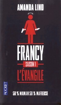 Livrenpoche : Francy : L'évangile - Amanda Lind - Livre