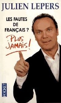 Livrenpoche : Les fautes de français ? Plus jamais ! - Lepers Juliens - Livre