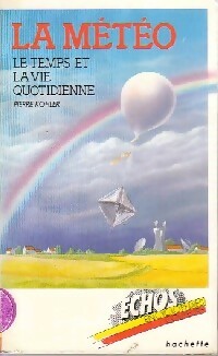 Livrenpoche : La météo, le temps et la vie quotidienne - Pierre Kohler - Livre