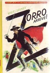 Livrenpoche : Zorro arrive ! - Walt Disney - Livre
