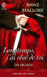 Livrenpoche : Longtemps, j'ai rêvé de toi - Anne Mallory - Livre