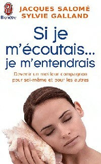 Livrenpoche : Si je m'écoutais, je m'entendrais - Jacques Salomé - Livre