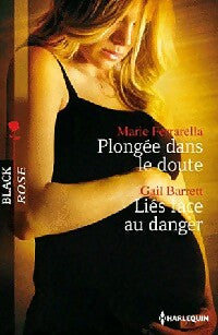 Livrenpoche : Plongée dans le doute / Liés face au danger - Marie Ferrarella, Gail Barrett - Livre