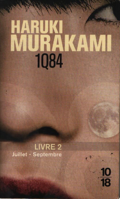 1Q84 livre 2 - Haruki Murakami - Livre