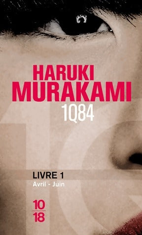 Livrenpoche : 1Q84 Livre 1 - Haruki Murakami - Livre