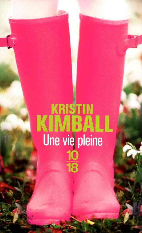 Une vie pleine - Kristin Kimball - Livre