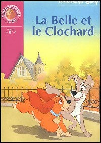 Livrenpoche : La belle et le clochard - Walt Disney - Livre