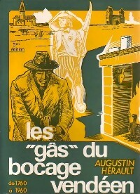 Livrenpoche : Les gâs du bocage vendéen - Augustin Hérault - Livre