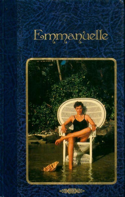 Livrenpoche : Emmanuelle Tome I : La leçon d'homme - Emmanuelle Arsan - Livre