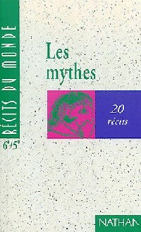 Livrenpoche : Les mythes, 20 récits - Antonia Gasquez, Edith Heintzmann - Livre