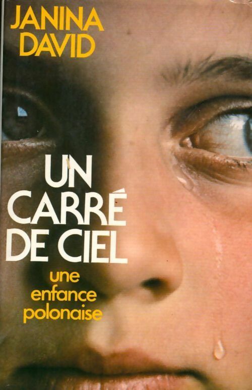 Livrenpoche : Un carré de ciel - Janina David - Livre