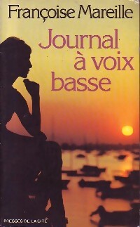 Livrenpoche : Journal à voix basse - Françoise Mareille - Livre