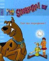 Livrenpoche : Scooby-Doo : Gare aux loups-garous ! - Inconnu - Livre