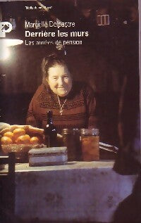 Livrenpoche : Derrière les murs. Les années de pension - Marcelle Delpastre - Livre