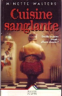 Livrenpoche : Cuisine sanglante - Minette Walters - Livre