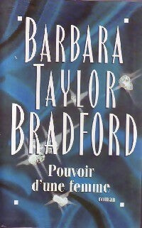 Livrenpoche : Pouvoir d'une femme - Barbara Taylor Bradford - Livre