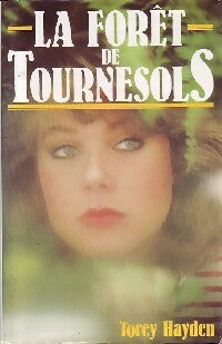 Livrenpoche : La forêt de tournesols - Torey L. Hayden - Livre