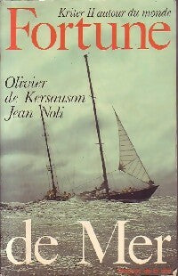 Livrenpoche : Fortune de mer - Olivier De Kersauson, Jean Noli - Livre