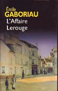 Livrenpoche : L'affaire Lerouge - Emile Gaboriau - Livre