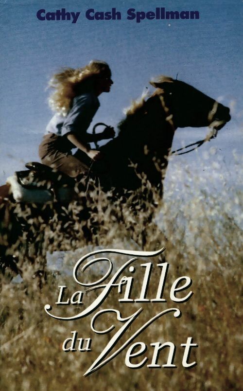 Livrenpoche : La fille du vent - Spellman Cathy Cash - Livre