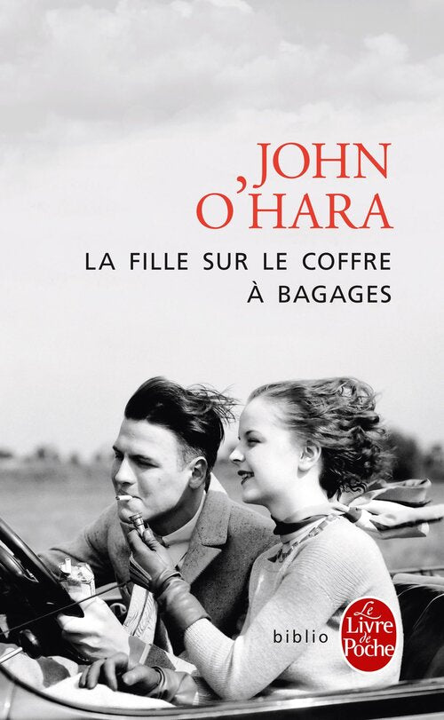 La fille sur le coffre à bagages - John O'Hara - Livre
