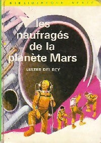 Livrenpoche : Les naufragés de la planète Mars - Lester Del Rey - Livre