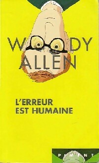 Livrenpoche : L'erreur est humaine - Woody Allen - Livre