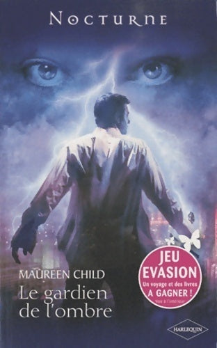 Le gardien de l'ombre - Maureen Child -  Nocturne - Livre