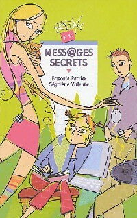 Livrenpoche : Messages secrets - Pascale Perrier - Livre