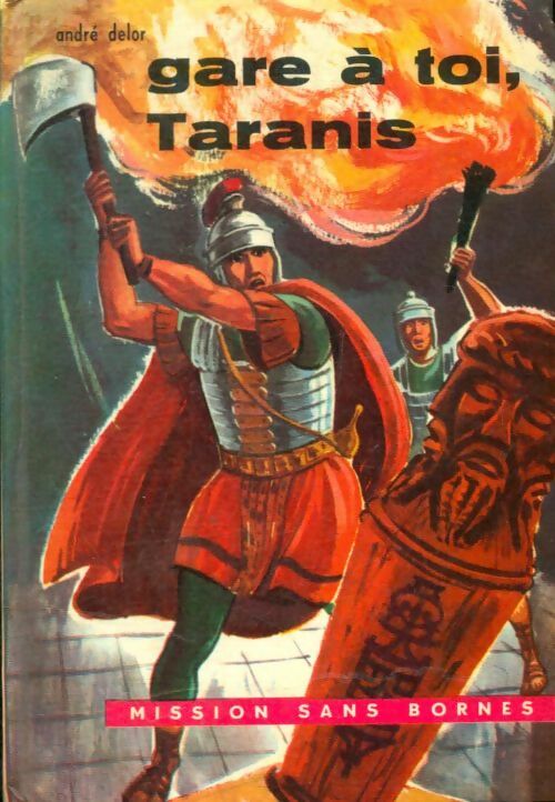 Livrenpoche : Gare à toi, Taranis - André Delor - Livre