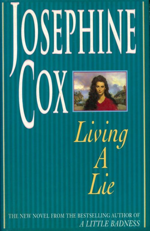 Livrenpoche : Living a lie - Josephine Cox - Livre