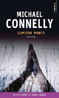 Livrenpoche : Lumière morte - Michael Connelly - Livre
