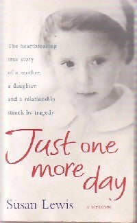 Livrenpoche : Just one more day - Susan Lewis - Livre