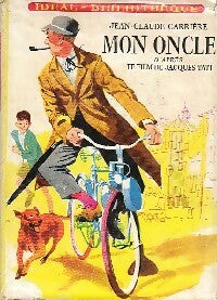 Livrenpoche : Mon oncle - Jean-Claude Carrière - Livre
