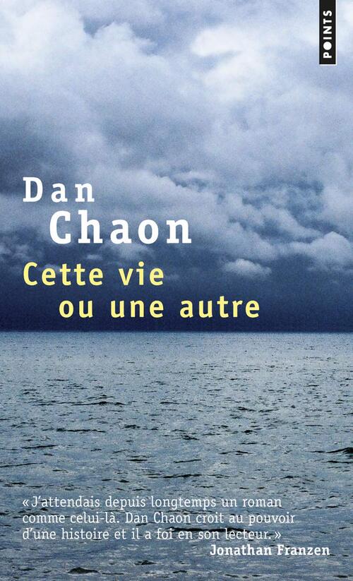 Cette vie ou une autre - Dan Chaon - Livre