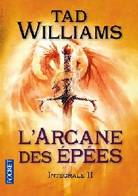 L'arcane des épées Intégrale Tome II - Tad Williams - Livre