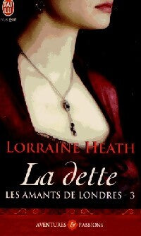Livrenpoche : Les amants de Londres Tome III : La dette - Lorraine Heath - Livre