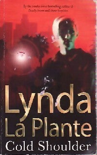 Livrenpoche : Cold shoulder - Lynda La Plante - Livre